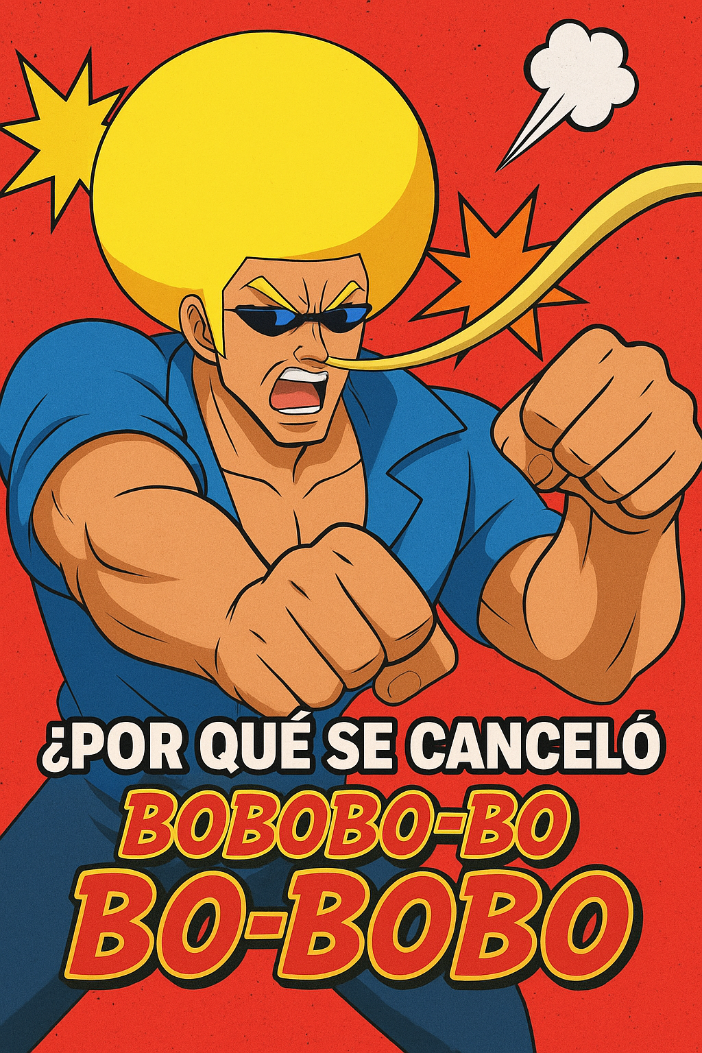 ¿Por qué se canceló Bobobo-bo Bo-bobo? 🤯🍝
